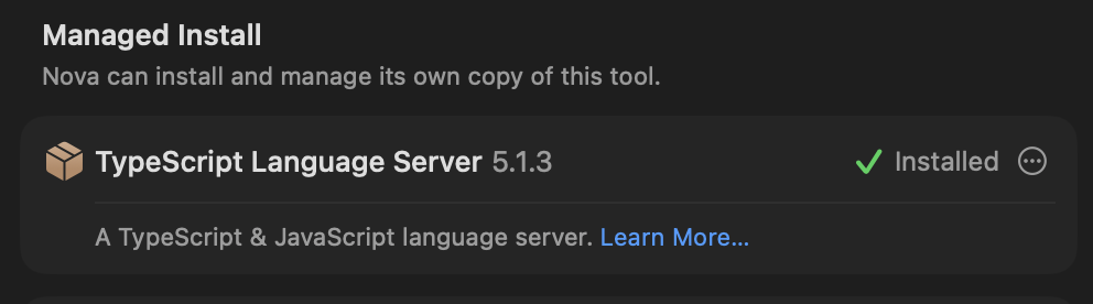 The TypeScript Language Server has been successfully installed by Nova. The TypeScript Language Server has been successfully installed by Nova.
